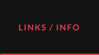 LINKS / INFO